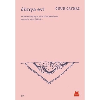 Dünya Evi Onur Caymaz