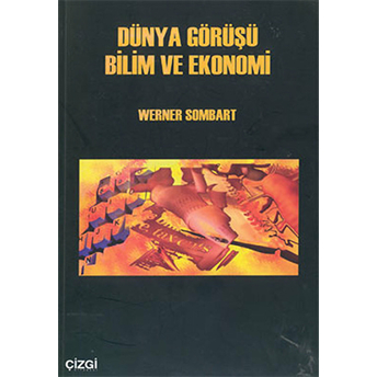 Dünya Görüşü Bilim Ve Ekonomi Werner Sombart