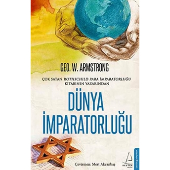 Dünya Imparatorluğu Geo. W. Armstrong