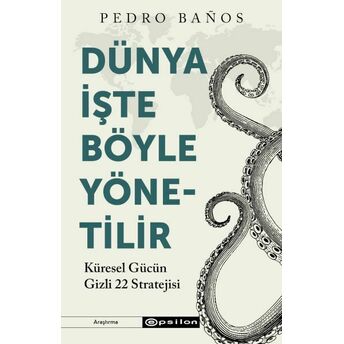 Dünya Işte Böyle Yönetilir Pedro Baños