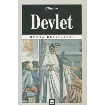 Dünya Klasikleri - Devlet Platon (Eflatun)