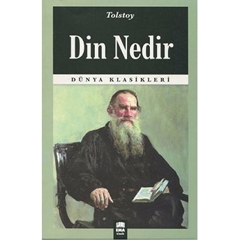 Dünya Klasikleri - Din Nedir Lev Nikolayeviç Tolstoy