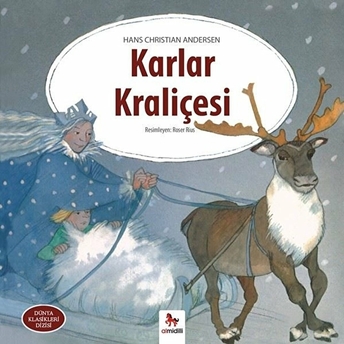 Dünya Klasikleri Dizisi - Karlar Kraliçesi Hans Christian Andersen