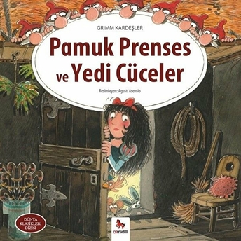 Dünya Klasikleri Dizisi - Pamuk Prenses Ve Yedi Cüceler Grimm Kardeşler