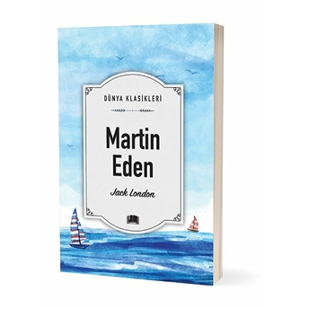 Dünya Klasikleri - Martin Eden Jack London