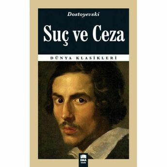 Dünya Klasikleri - Suç Ve Ceza Fyodor Mihayloviç Dostoyevski