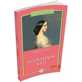 Dünya Klasikleri - Yüzbaşının Kızı Aleksandr Sergeyeviç Puşkin