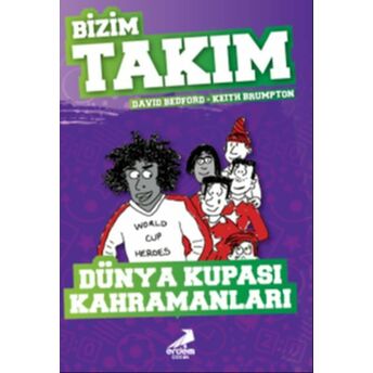 Dünya Kupası Kahramanları - Bizim Takım David Bedford