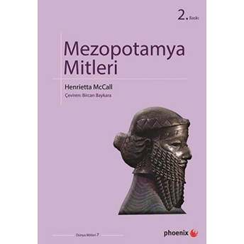 Dünya Mitleri 7 Mezopotamya Mitleri Henrietta Mccall