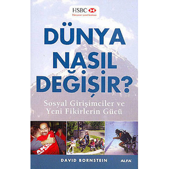 Dünya Nasıl Değişir?