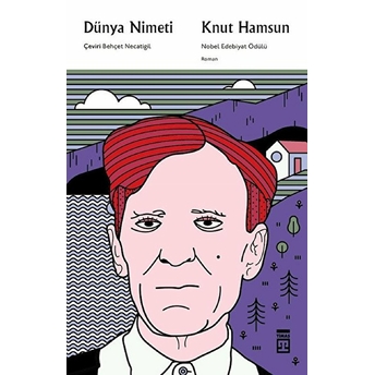 Dünya Nimeti Knut Hamsun