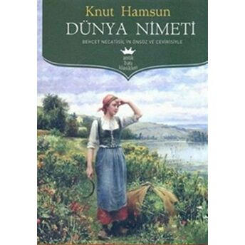 Dünya Nimeti Knut Hamsun