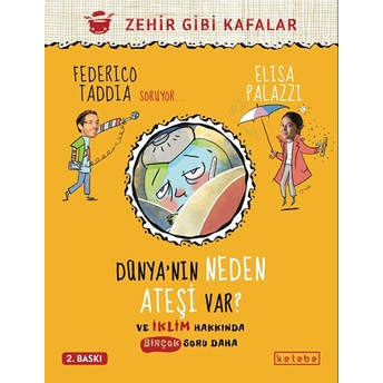 Dünya’nın Neden Ateşi Var ? Federico Taddia, Elisa Palazzi