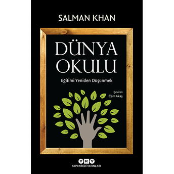 Dünya Okulu - Eğitimi Yeniden Düşünmek Salman Khan