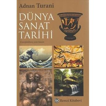 Dünya Sanat Tarihi Adnan Turani