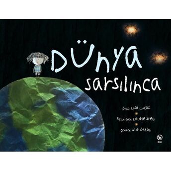 Dünya Sarsılınca Lisa Lucas