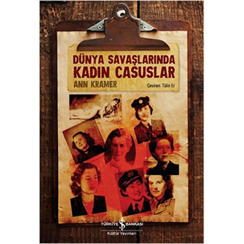 Dünya Savaşlarında Kadın Casuslar Ann Kramer