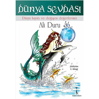 Dünya Sevdası Ali Duru