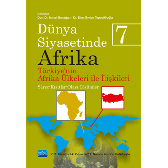 Dünya Siyasetinde Afrika 7 Ismail Ermağan