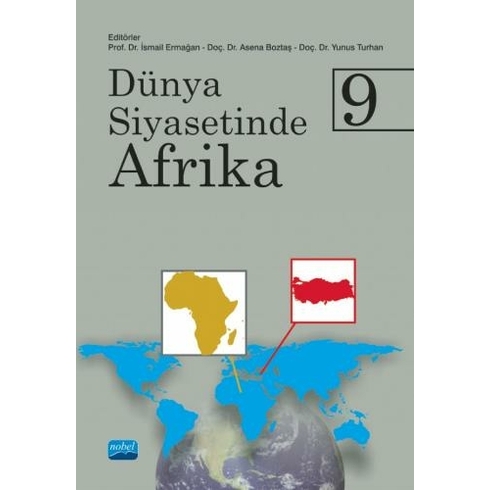 Dünya Siyasetinde Afrika 9 Ismal Ermağan