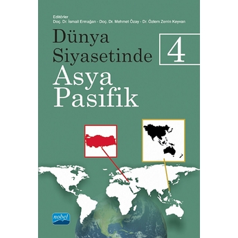 Dünya Siyasetinde Asya-Pasifik 4 - Ismail Ermağan