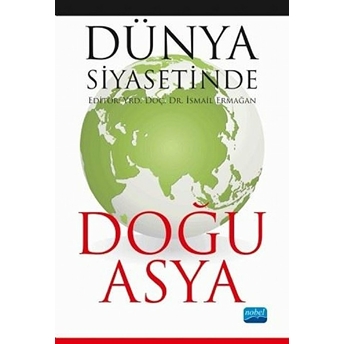 Dünya Siyasetinde Doğu Asya Kolektif