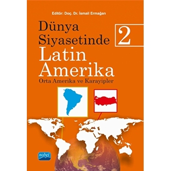 Dünya Siyasetinde Latin Amerika - 2