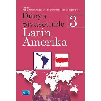 Dünya Siyasetinde Latin Amerika-3