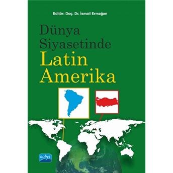 Dünya Siyasetinde Latin Amerika