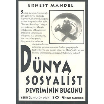 Dünya Sosyalist Devriminin Bugünü