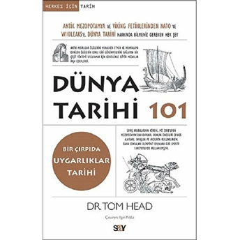 Dünya Tarihi 101 Tom Head