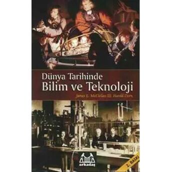 Dünya Tarihinde Bilim Ve Teknoloji James E. Mcclellan Iıı