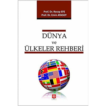 Dünya Ve Ülkeler Rehberi - Recep Efe