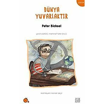 Dünya Yuvarlaktır Peter Bichsel