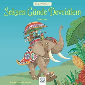 Dünyaca Ünlü Eserler - Seksen Günde Devrialem Jules Verne