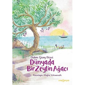 Dünyada Bir Zeytin Ağacı Didem Güzey Ekinci