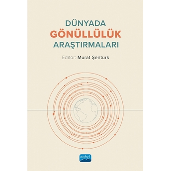 Dünyada Gönüllülük Araştırmaları