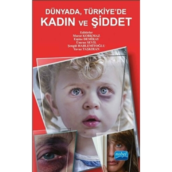 Dünya'da, Türkiye'de Kadın Ve Şiddet-Yavuz Taşkıran