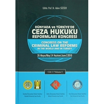 Dünyada Ve Türkiye'De Ceza Hukuku Reformları Kongresi (2 Cilt) Ciltli Kolektif