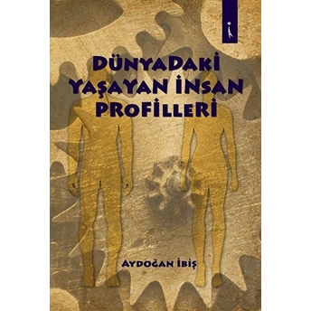 Dünyadaki Yaşayan Insan Profilleri