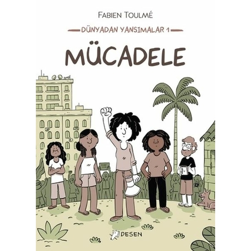 Dünyadan Yansımalar 1: Mücadele Fabien Toulme´