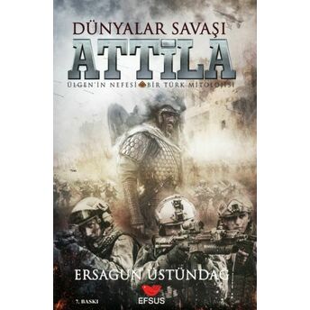 Dünyalar Savaşı Attila Ersagun Üstündağ