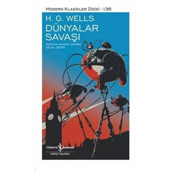 Dünyalar Savaşı - Modern Klasikler Dizisi (Ciltli) H. G. Wells