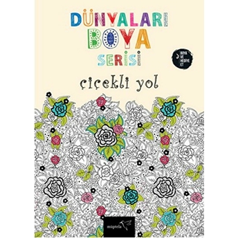 Dünyaları Boya Serisi - Çiçekli Yol Kolektif