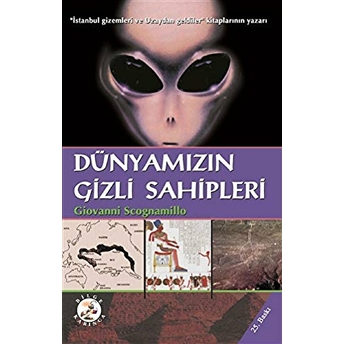 Dünyamızın Gizli Sahipleri - Giovanni Scognamillo