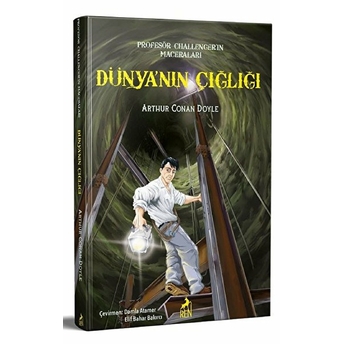 Dünyanın Çığlığı - Profesör Challenger'in Maceraları Sir Arthur Conan Doyle