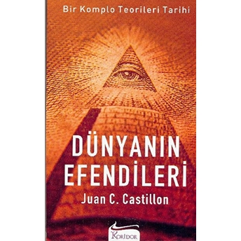 Dünyanın Efendileri Juan C. Castillon