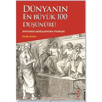 Dünyanın En Büyük 100 Düşünürü Philip Stokes