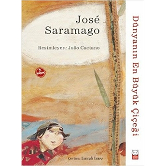 Dünyanın En Büyük Çiçeği Jose Saramago