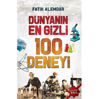 Dünyanın En Gizli 100 Deneyi Fatih Alemdar